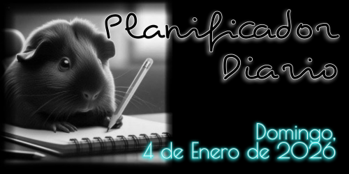 Planificador Diario - Domingo, 4 de Enero de 2026
