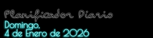 Planificador Diario - Domingo, 4 de Enero de 2026