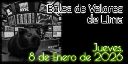 Bolsa de Valores de Lima - Jueves, 8 de Enero de 2026