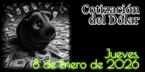 Cotización del Dólar - Jueves, 8 de Enero de 2026