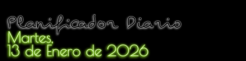 Planificador Diario - Martes, 13 de Enero de 2026