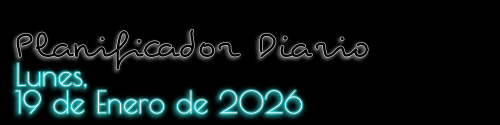 Planificador Diario - Lunes, 19 de Enero de 2026