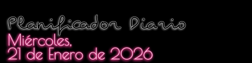 Planificador Diario - Miércoles, 21 de Enero de 2026