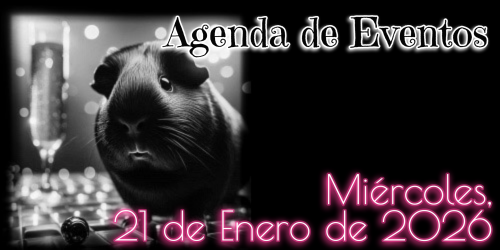 Agenda de Eventos - Miércoles, 21 de Enero de 2026