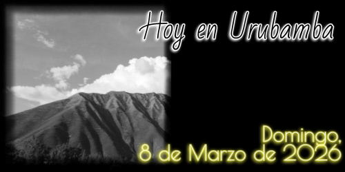 Hoy en Urubamba: Domingo, 8 de Marzo de 2026