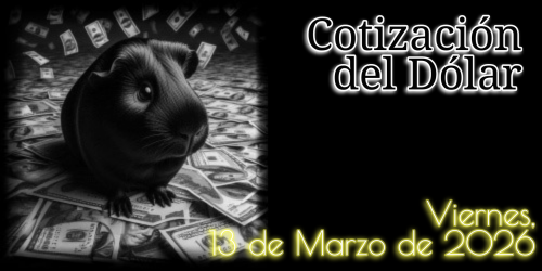 Cotización del Dólar: Viernes, 13 de Marzo de 2026