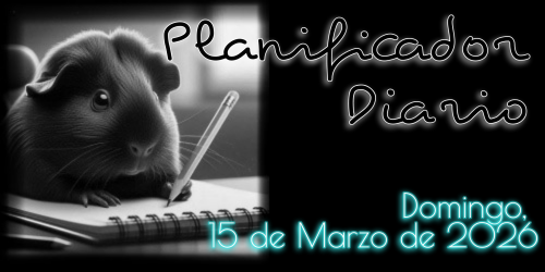 Planificador Diario: Domingo, 15 de Marzo de 2026