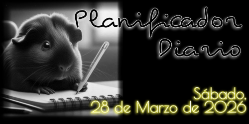 Planificador Diario: Sábado, 28 de Marzo de 2026