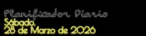 Planificador Diario - Sábado, 28 de Marzo de 2026