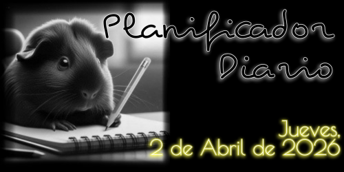 Planificador Diario: Jueves, 2 de Abril de 2026