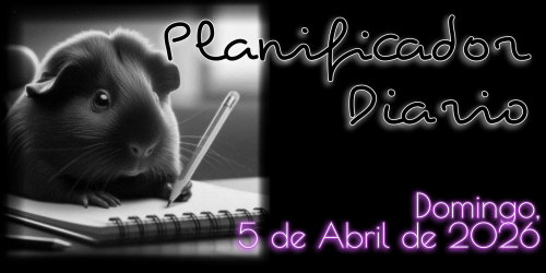 Planificador Diario: Domingo, 5 de Abril de 2026