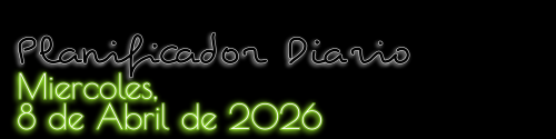 Planificador Diario - Miércoles, 8 de Abril de 2026