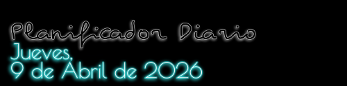 Planificador Diario - Jueves, 9 de Abril de 2026