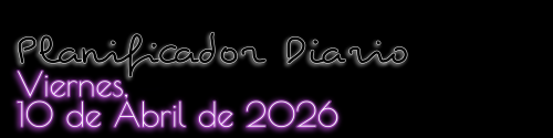 Planificador Diario - Viernes, 10 de Abril de 2026