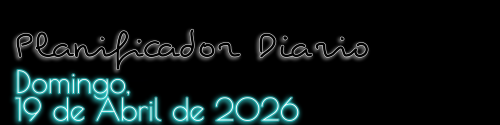 Planificador Diario - Domingo, 19 de Abril de 2026
