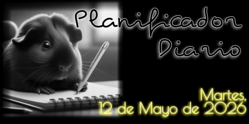 Planificador Diario: Martes, 12 de Mayo de 2026