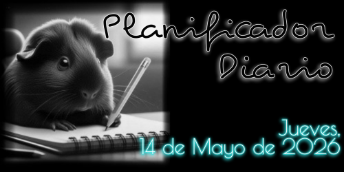 Planificador Diario: Jueves, 14 de Mayo de 2026