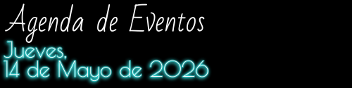 Agenda de Eventos: Jueves, 14 de Mayo de 2026