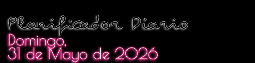 Planificador Diario - Domingo, 31 de Mayo de 2026