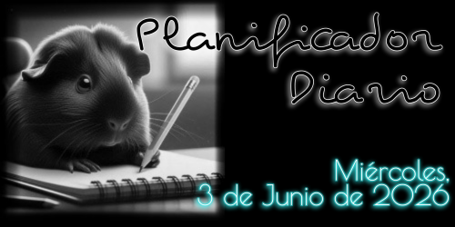 Planificador Diario: Miércoles, 3 de Junio de 2026