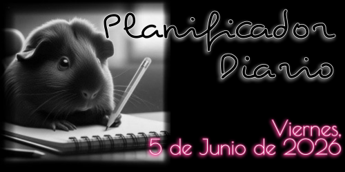 Planificador Diario: Viernes, 5 de Junio de 2026