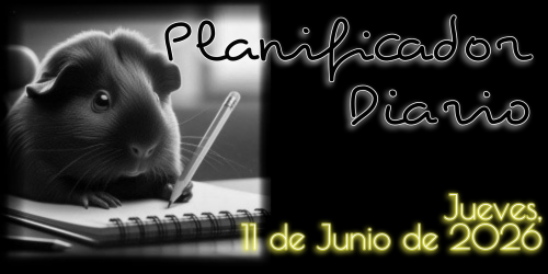 Planificador Diario: Jueves, 11 de Junio de 2026