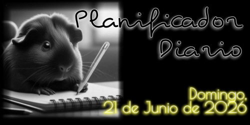Planificador Diario: Domingo, 21 de Junio de 2026