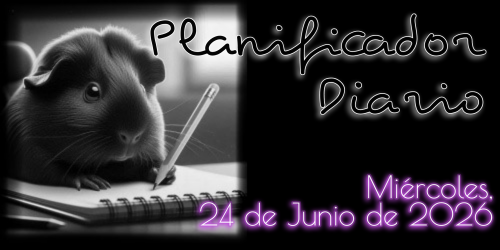 Planificador Diario: Miércoles, 24 de Junio de 2026