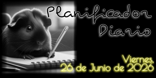Planificador Diario: Viernes, 26 de Junio de 2026