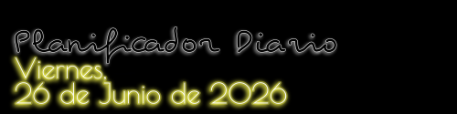 Planificador Diario - Viernes, 26 de Junio de 2026