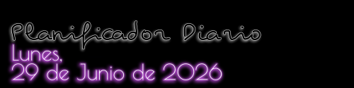 Planificador Diario - Lunes, 29 de Junio de 2026