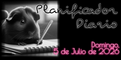 Planificador Diario: Domingo, 5 de Julio de 2026