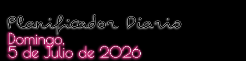 Planificador Diario - Domingo, 5 de Julio de 2026