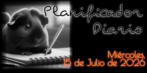 Planificador Diario: Miércoles, 15 de Julio de 2026