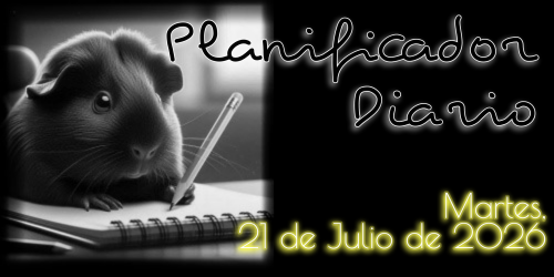 Planificador Diario: Martes, 21 de Julio de 2026