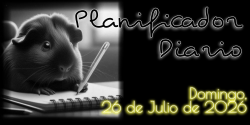 Planificador Diario: Domingo, 26 de Julio de 2026