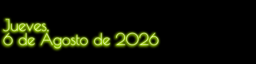 Jueves, 6 de Agosto de 2026