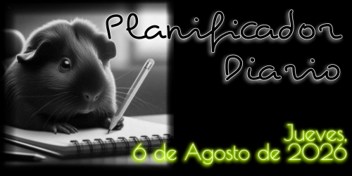 Planificador Diario: Jueves, 6 de Agosto de 2026
