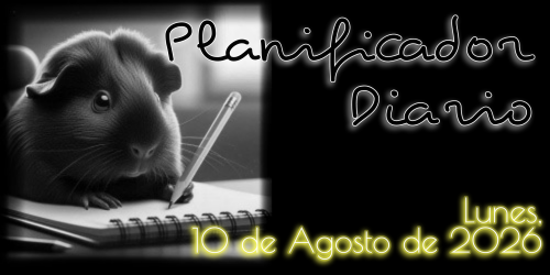Planificador Diario: Lunes, 10 de Agosto de 2026