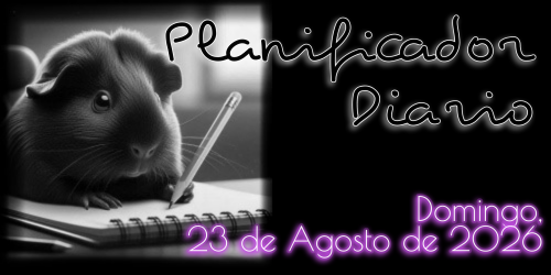 Planificador Diario: Domingo, 23 de Agosto de 2026