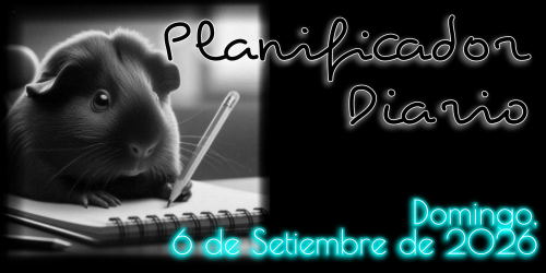 Planificador Diario: Domingo, 6 de Setiembre de 2026