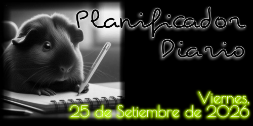 Planificador Diario: Viernes, 25 de Setiembre de 2026