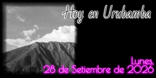 Hoy en Urubamba: Lunes, 28 de Setiembre de 2026