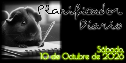 Planificador Diario: Sábado, 10 de Octubre de 2026