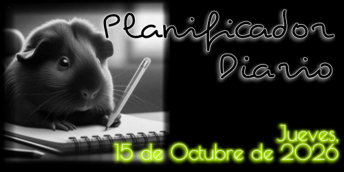 Planificador Diario: Jueves, 15 de Octubre de 2026