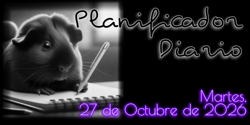 Planificador Diario: Martes, 27 de Octubre de 2026